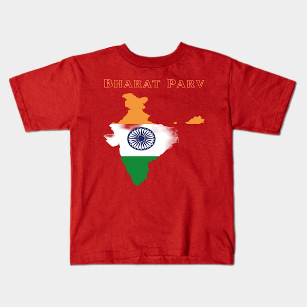 Bharat Parv - India Kids T-Shirt by Bharat Parv